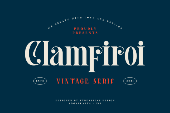 Clamfiroi: A Serif Font for Bold Campaigns