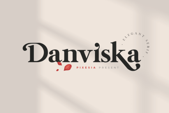Danviska: A Bold Serif Font for Crafters