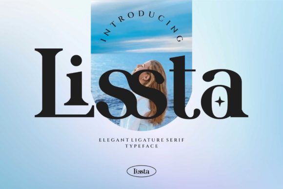 Lissta: A Modern Serif Font for Editorial Design