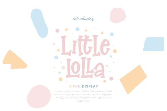 Little Lolla: A Quirky Serif Font for Playful Campaigns