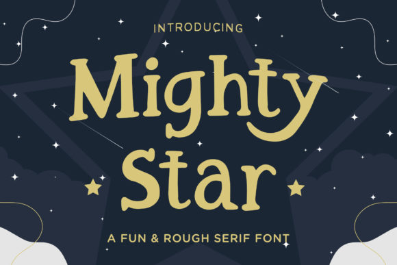 Mighty Star: A Serif Font for Branding