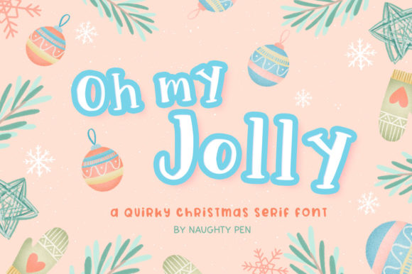 Oh My Jolly: A Serif Font for Branding