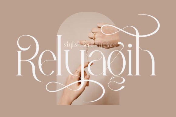 Relyagih: A Delicate Serif Font for Marketers